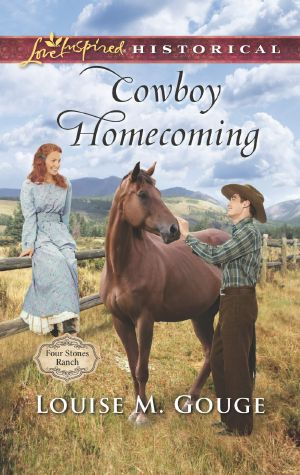 [Four Stones Ranch 05] • Cowboy Homecoming